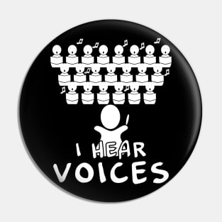 Choir Teacher Shirt I Hear Voices Funny Chorister Tee Pin