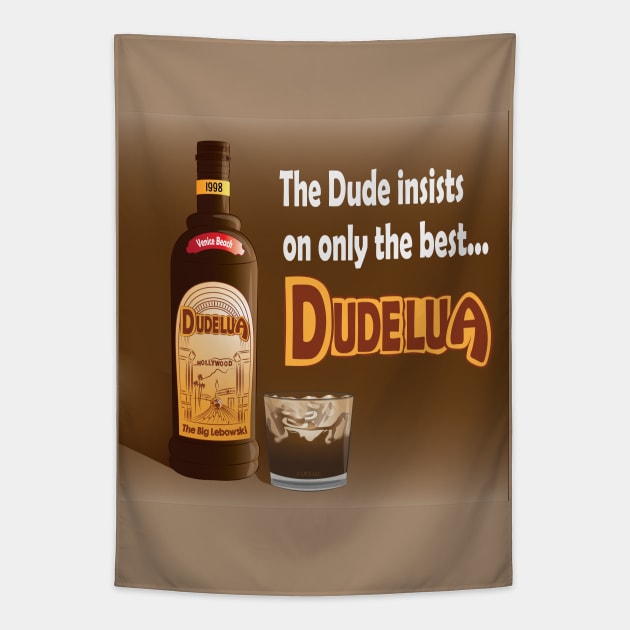 The Dude  - Dudelua Tapestry by DQDesigns By Chele