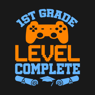 1st Grade Level Complete Video Gamer T-Shirt Graduation Gift T-Shirt