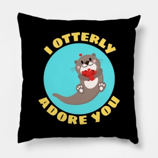 I Otterly Adore You | Otter Pun Pillow