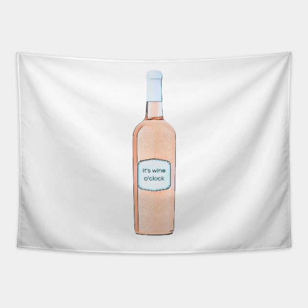 it's wine o'clock Tapestry by BloomingDiaries