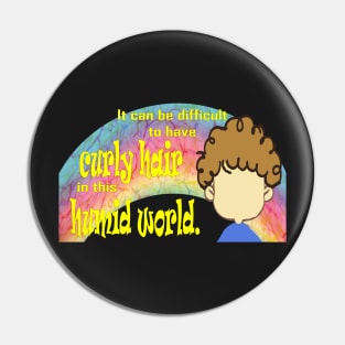 Curly Hair in this Humid World Rainbow Yellow Text Pin