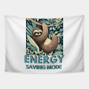 Sloth Energy Saving Mode Tapestry