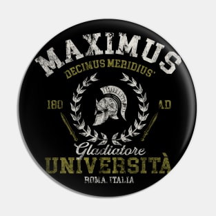 Maximus University Pin