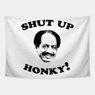 Shut Up Honky! Tapestry