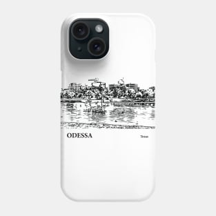 Odessa Texas Phone Case