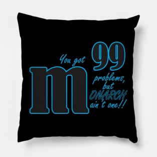 M99 Problems Pillow