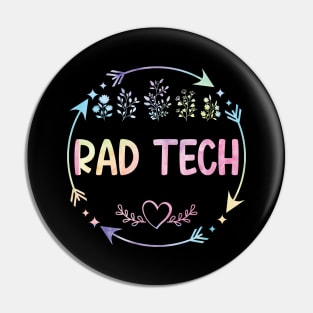 Rad Tech cute floral watercolor Pin