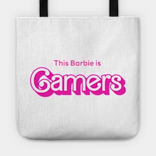 This Barbie is Gamers Tote