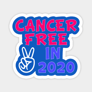 Cancer Free In 2020 Magnet