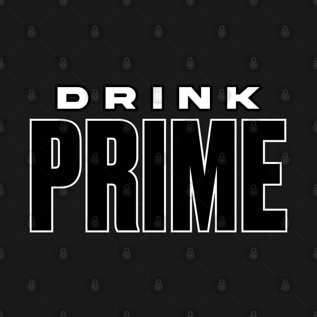 Drink Prime Promo by The merch town