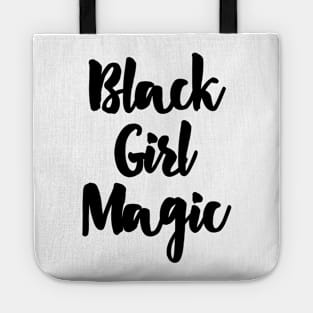 Black Girl Magic Tote