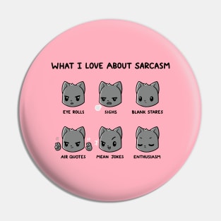 Cute Funny Humor Sarcastic Cat Lover Quote - Animal Lover Design Pin