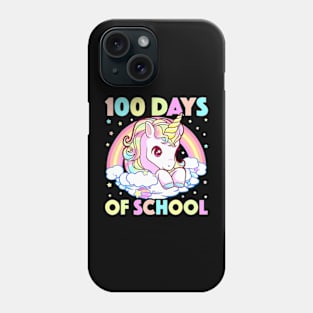 100 Days Of School Unicorn Girls Teacher 100th Day Of School Phone Case