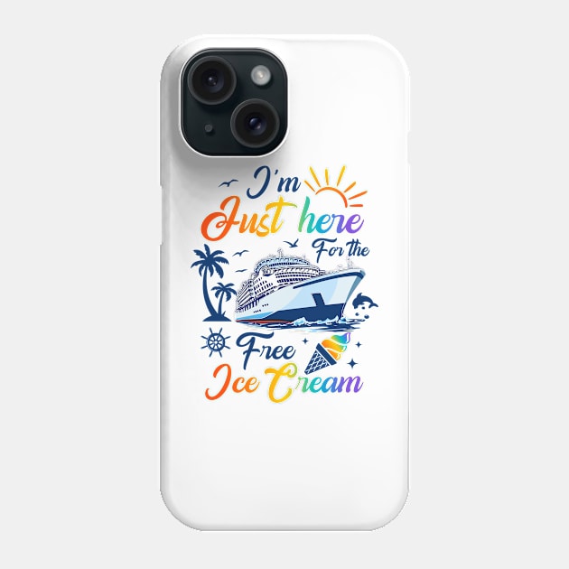 I'm Just Here For The Free Ice Cream Phone Case by Petra and Imata