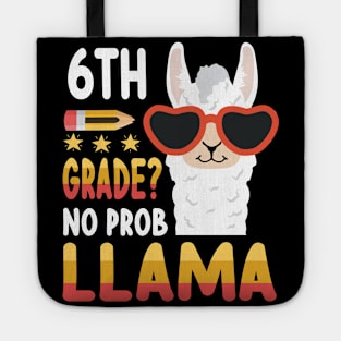 Llama Student Teacher Back To School 6th Grade No Prob Llama Tote