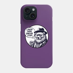 I prefer their earlier stuff - Hipster bear Phone Case