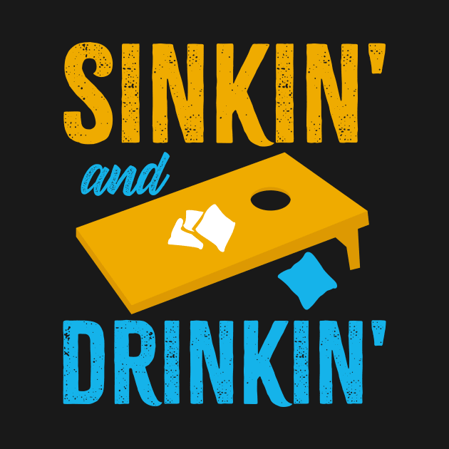 Sinkin and Drinkin by MogoTees