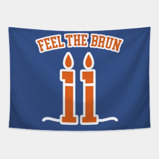 Feel The Brun Tapestry