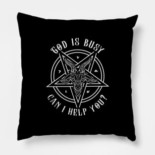 God Is Busy Can I Help You? - Satanic Baphomet Pentagram Pillow