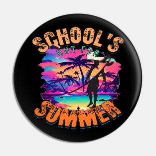 Out For Summer, Hello Summer Funny Surfer Riding Surf Surfing Lover Gifts Pin