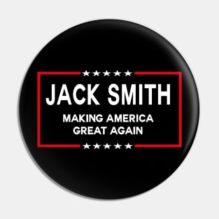 Jack Smith Making America Great Again 2024 Pin