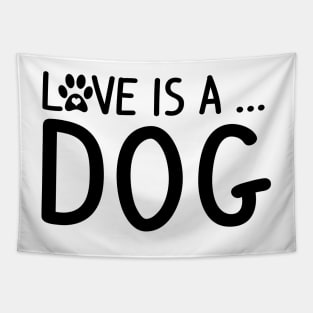 Dog Lover Gifts for All Dog Breeds Tapestry