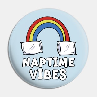 Naptime Vibes Nap Rainbow and Pillows Pin