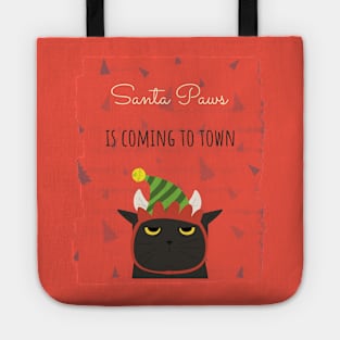 Santa paws is coming to town Tote