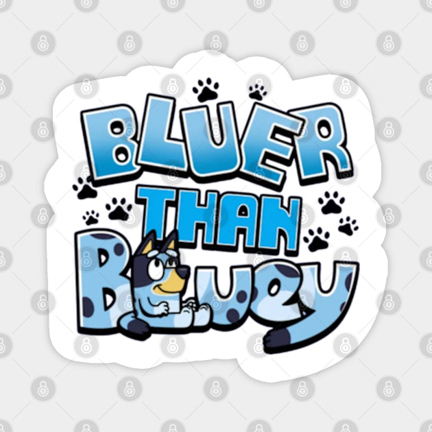 bluey funny Magnet by GapiKenterKali