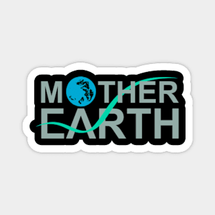 mother earth Magnet