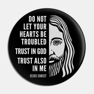 Jesus Christ Inspirational Christian Quote: Trust In God Pin