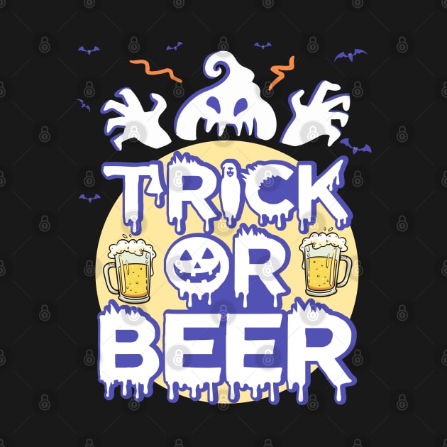 Halloween Funny Drinking T-shirt - Funny Beer Halloween Party Shirt - Trick or Beer by RRADesign