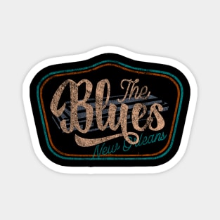 The Blues New Orleans music Magnet