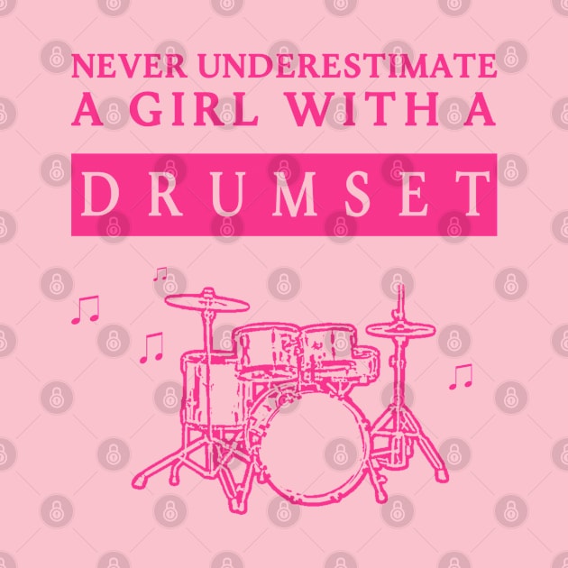 Underestimated Drumset Girl by DePit DeSign