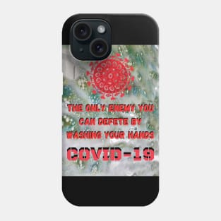 Hand washing defeats COVID 19 Phone Case