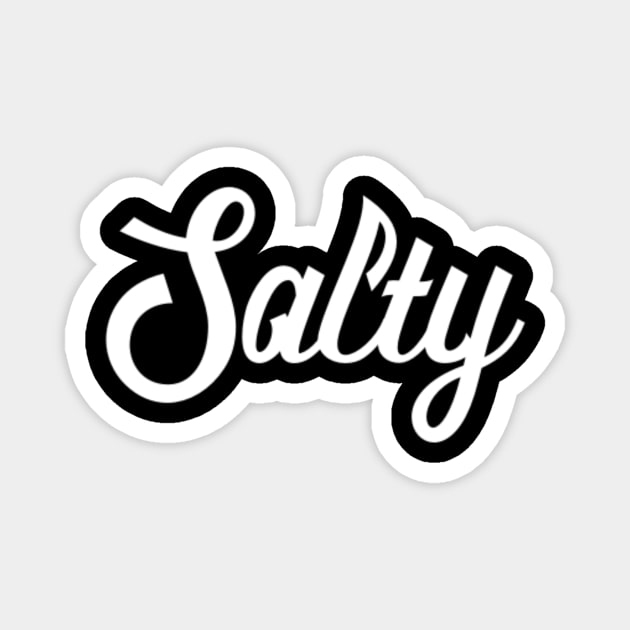 Salty Typography Design Magnet by ballhard