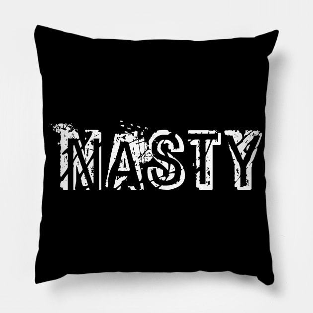 Nasty Pillow by PharaohCloset