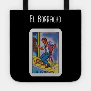 El Borracho Tote