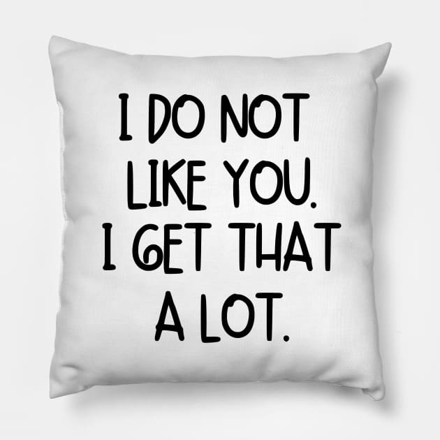 I get that a lot. Pillow by mksjr