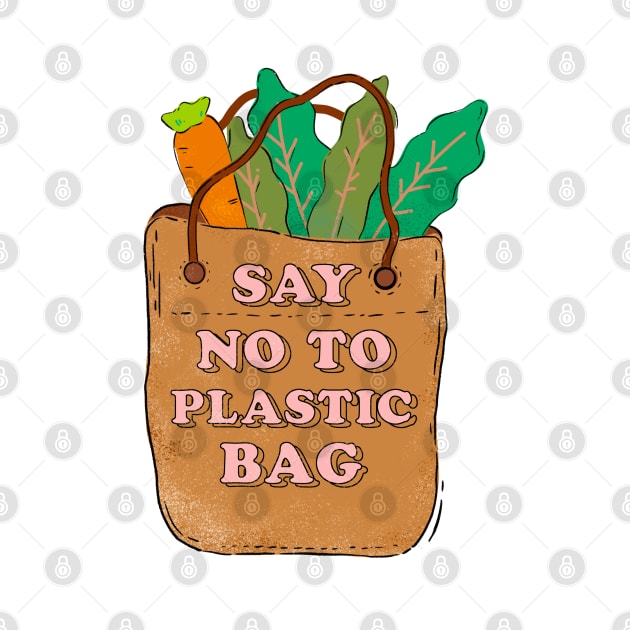 Say no to plastic by MZeeDesigns