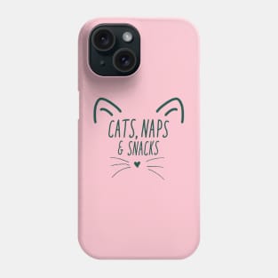 Cats, naps, and snacks Phone Case