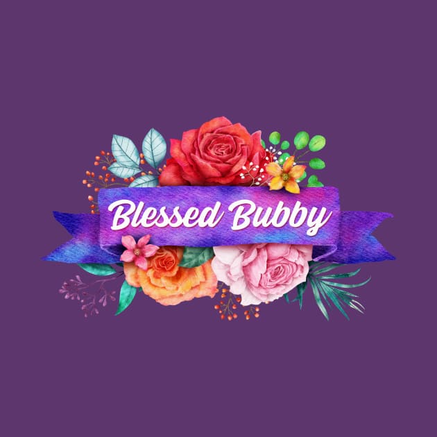 Blessed Bubby Floral Design with Watercolor Roses by g14u