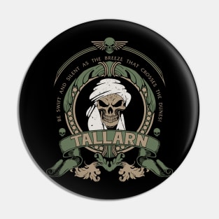 TALLARN - ELITE EDITION Pin