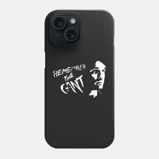 Remember the Cant - Holden Phone Case