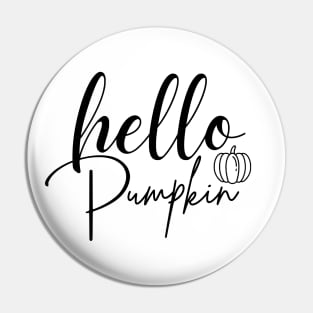 Hello pumpkin Pin