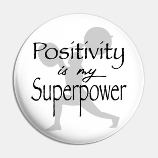 Positivity Supercharged Pin