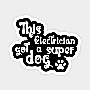 This Electrician Got A Super Dog Magnet