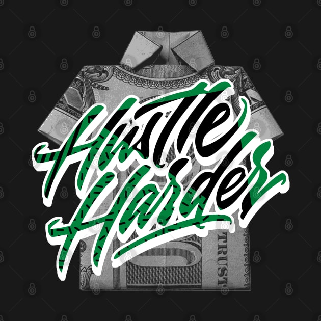 Hustle Harder Lucky Green Retro by funandgames