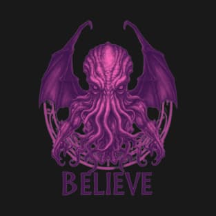 Believe in Cthulhu T-Shirt